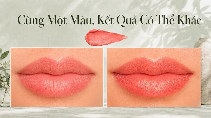 Không thể giống hoàn toàn ảnh mẫu khi phun môi