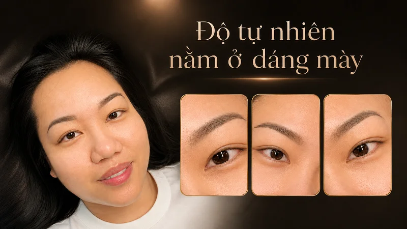 Kết quả ổn định đẹp là khi mày rõ hơn nhưng không làm mặt bị dữ.