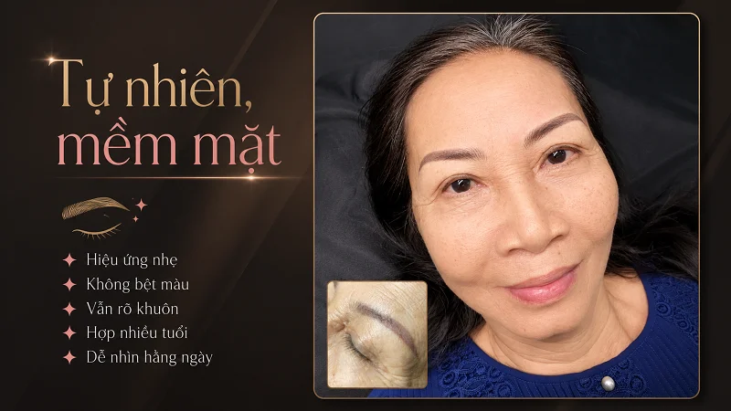 Ưu điểm lớn nhất của lông mày phun: tự nhiên, mềm mặt, dễ hợp nhiều độ tuổi